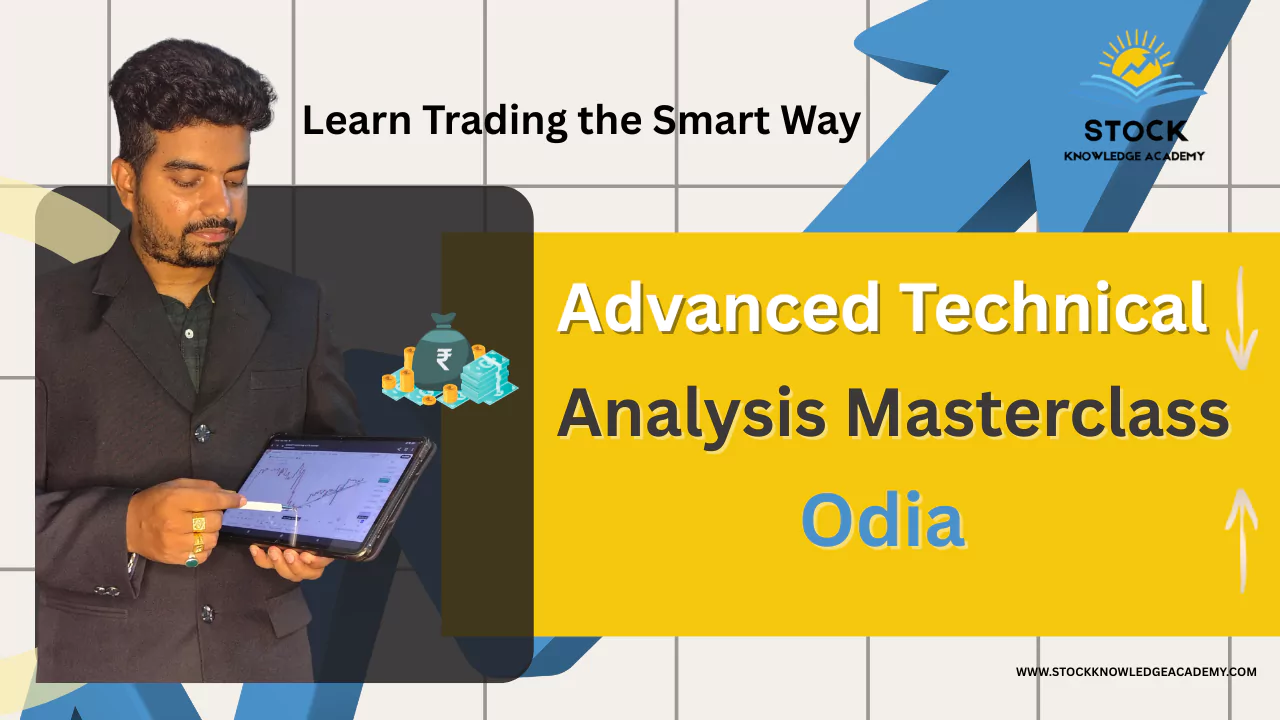 Advanced Technical Analysis Masterclass odia